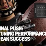 End Zone – The final push fine-tuning performance for peak success